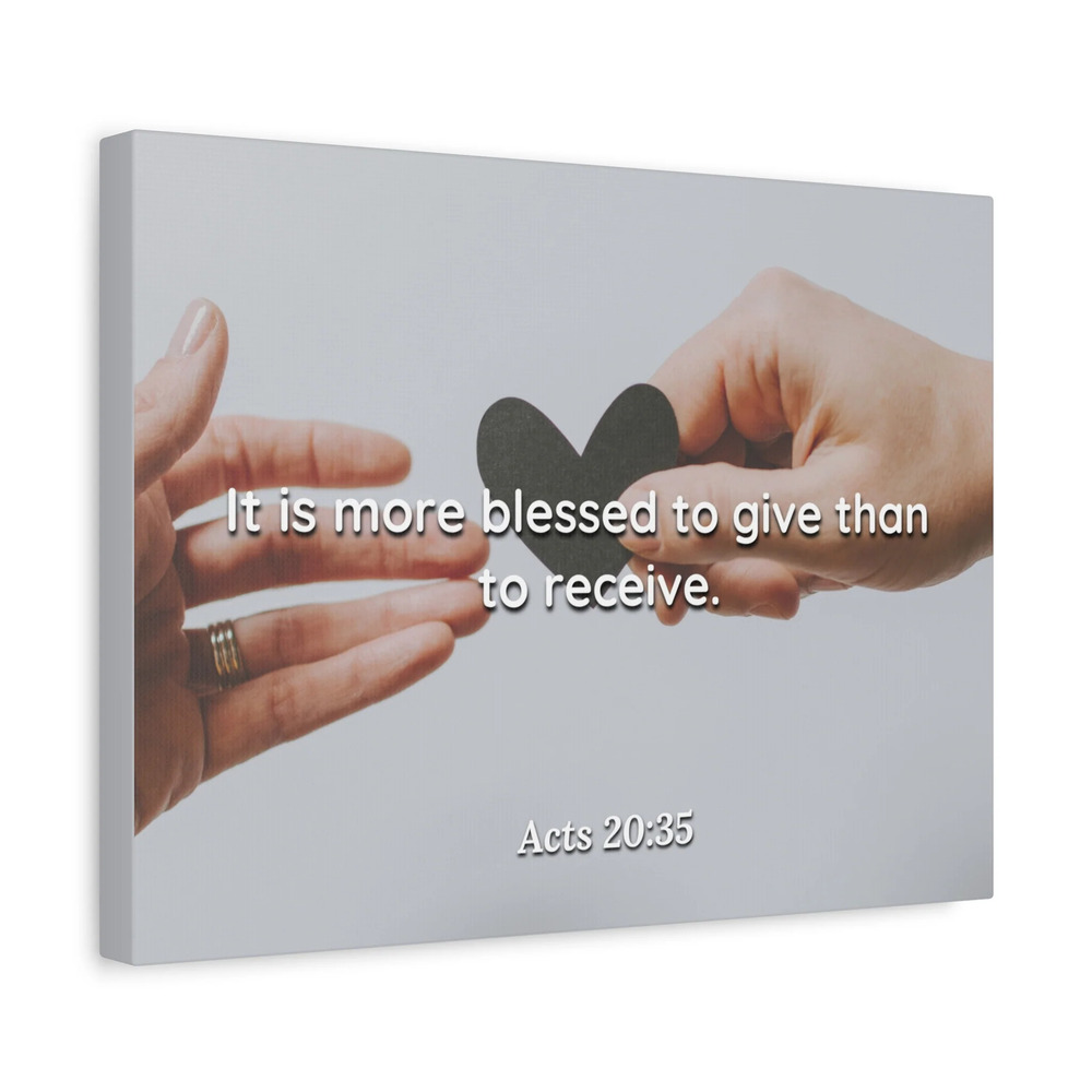 Scripture Canvas Support The Weak Acts 20:35 Christian Wall Art Bible Verse